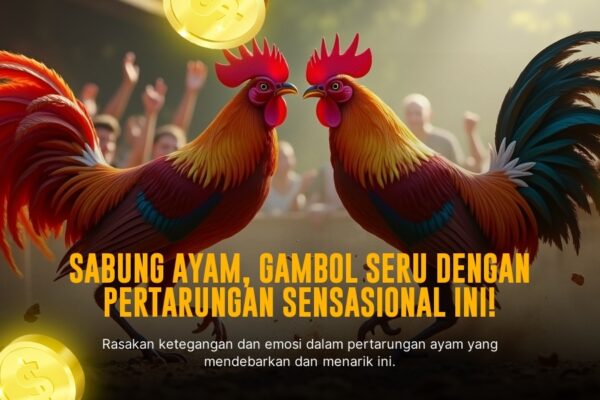Membedah Sabung Ayam S128: Peluang, Jenis Ayam, dan Provider Terpercaya